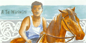 Text A Te Wiriwiri. Image of horse with rider.